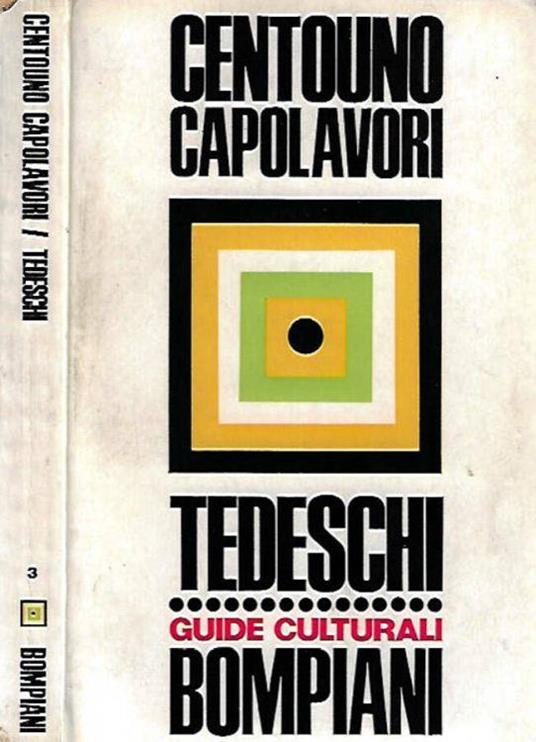 Centouno capolavori Tedeschi - Vincenzo Villa - copertina
