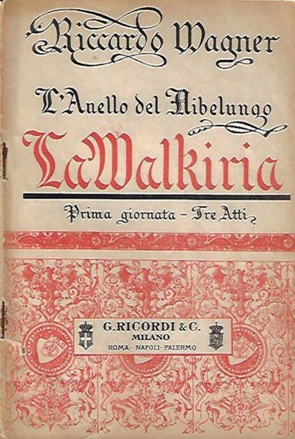 L' Anello del Nibelungo - La Walkiria - Richard Wagner - copertina