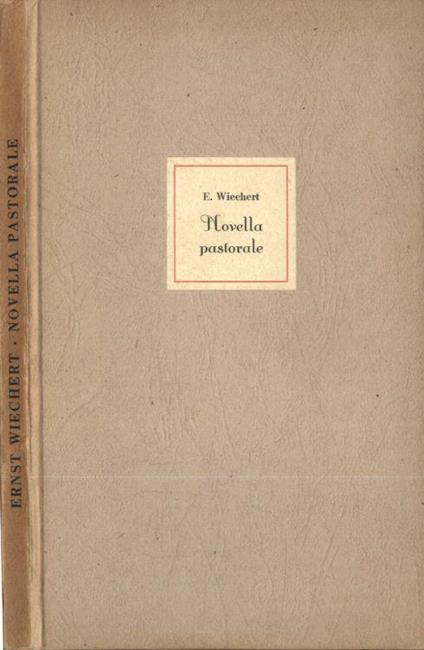 Novella pastorale - Ernst Wiechert - copertina