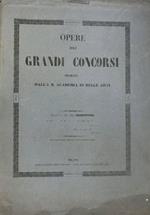 Opere dei Grandi Concorsi