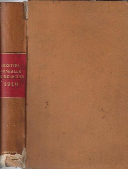 Archives Générales de Médecine fondées en 1823 année 1910 - copertina