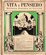 Vita e Pensiero - Fasc. 4-6-11, Vol. XVI. - Anno XI - Nuova Serie. - 1925