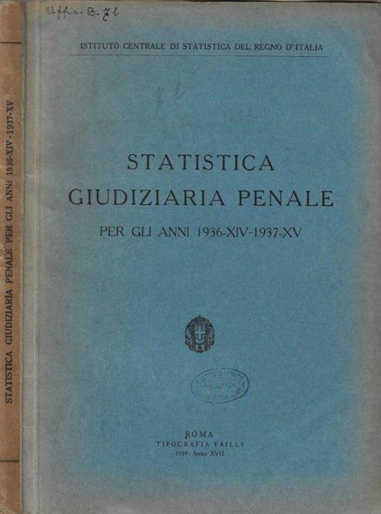 Statistica giudiziaria penale per l'anno 1936-XIV 1937-XV - copertina