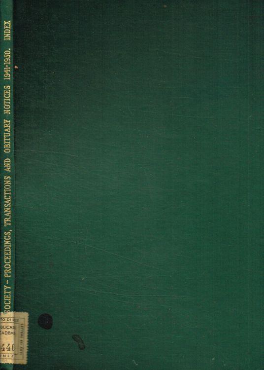 Index to the proceedings philosophical transactions and obituary notices of the Royal Society of London 1941-1950 - copertina