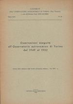 Osservazioni eseguite all'Osservatorio astronomico di Torino dal 1949 al 1952