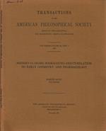 Transactions of the american philosophical society held at Philadelphia for promoting useful knowledge. New series, volume 52, part 4, 1962