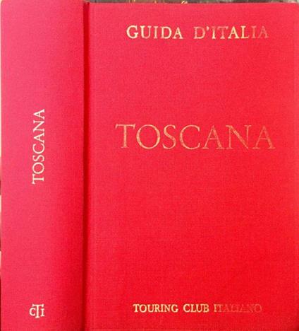 Toscana (non compresa Firenze) - copertina