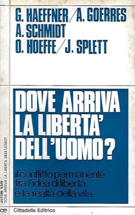 Dove arriva la libertà dell'uomo? - copertina