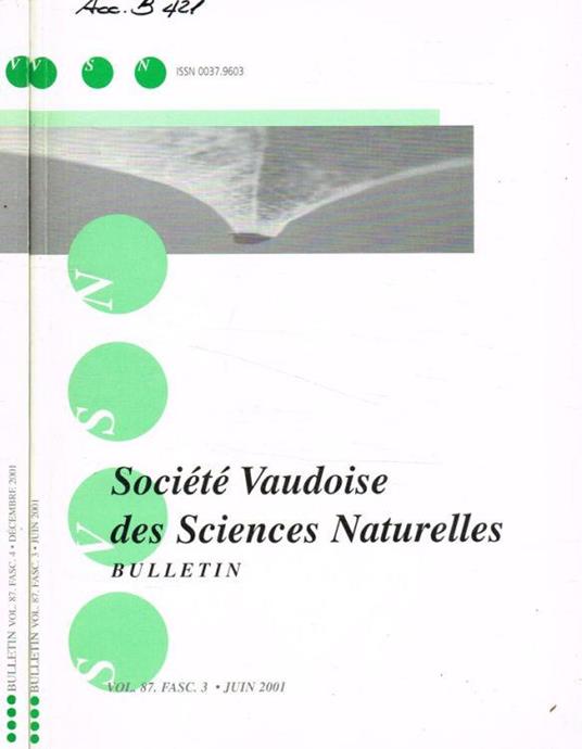 Société Vaudoise des Sciences Naturelles. Bulletin vol.87 fasc.3, 4. 2001 - copertina