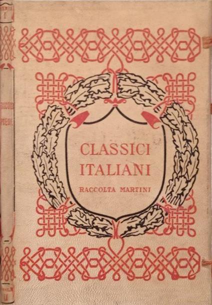 Classici italiani raccolta Martini. Foscolo Poesie, serie I, Vol. IX - copertina