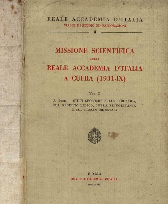 Missione scientifica della Reale Accademia d'Italia a Cufra " 1931 - IX " - copertina