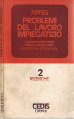 Problemi del lavoro impiegatizio