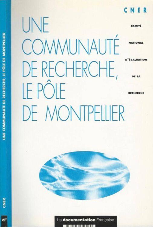 Une Communauté de Recherche, le Pole de Montpellier - copertina