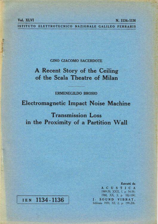 A Recent Story of the Ceiling of the Scala Theatre of Milan - Electromagnetic Impact Noise Machine - Transmission Loss in the Proximity of a Partition Wall - copertina