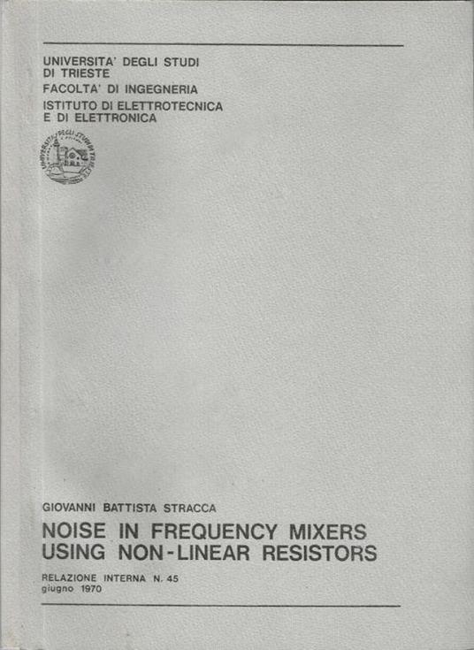 Noise in frequency mixers using non-linear resistors - copertina