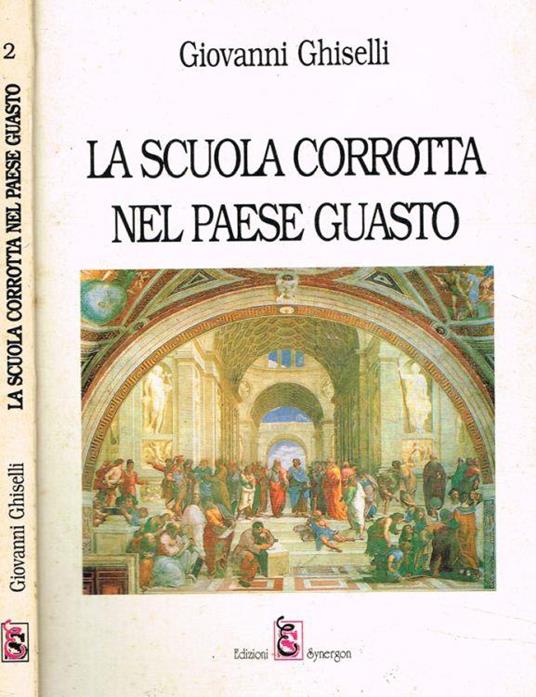 La scuola corrotta nel paese guasto - copertina