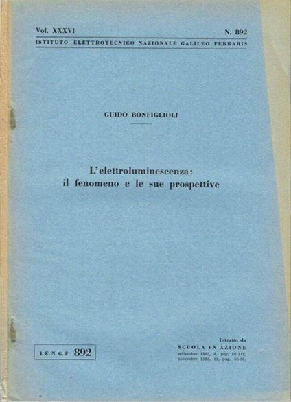 L' elettroluminescenza: il fenomeno e le sue prospettive - copertina