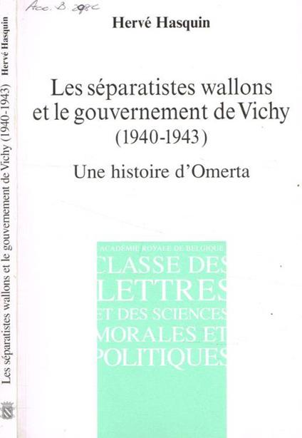 Les séparatistes wallons et le gouvernement de Vichy (1940-1943) - copertina