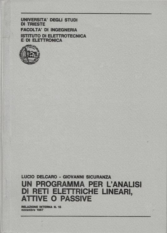 Un programma per l'analisi di reti elettriche lineari, attive o passive - copertina