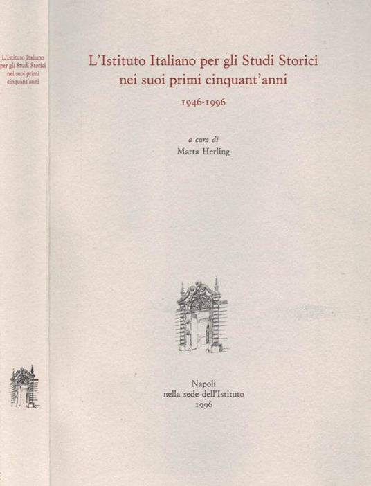 L' Istituto Italiano per gli Studi Storici nei suoi primi cinquant'anni 1946 - 1996 - copertina