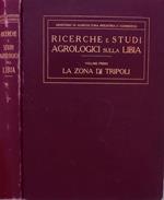 Ricerche e Studi Agrologici sulla Libia-Vol.I La zona di Tripoli