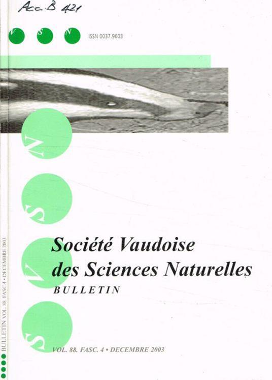 Société Vaudoise des Sciences Naturelles. Bulletin vol.88, fasc.4, decembre 2003 - copertina