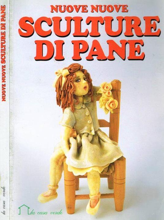 Nuove Sculture Di Pane - copertina