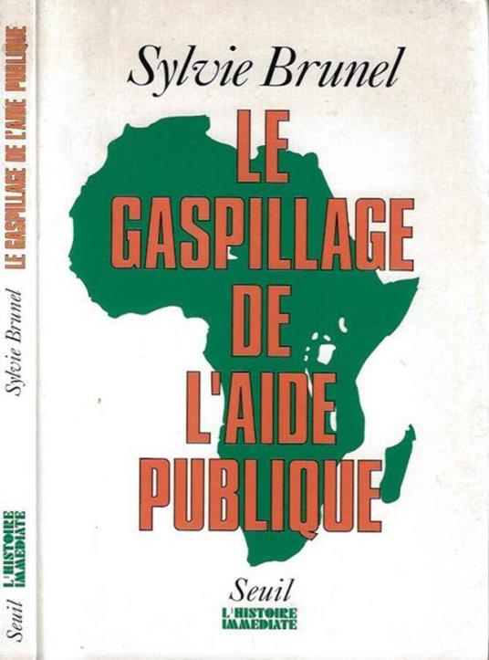 Le gaspillage de l'aide publique - copertina