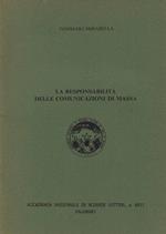 La responsabilità della comunicazione di massa