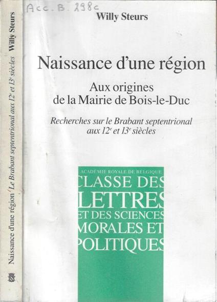 Naissance d'une région aux origines de la Mairie de Bois-le-Duc - copertina