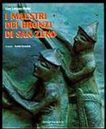 I maestri dei bronzi di San Zeno