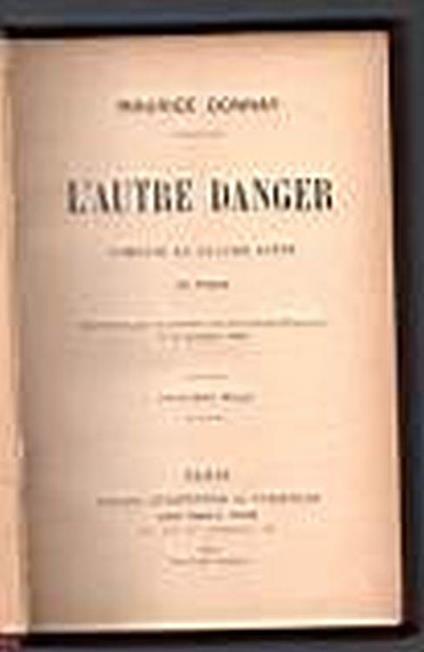 L' autre danger - Maurice Donnay - copertina