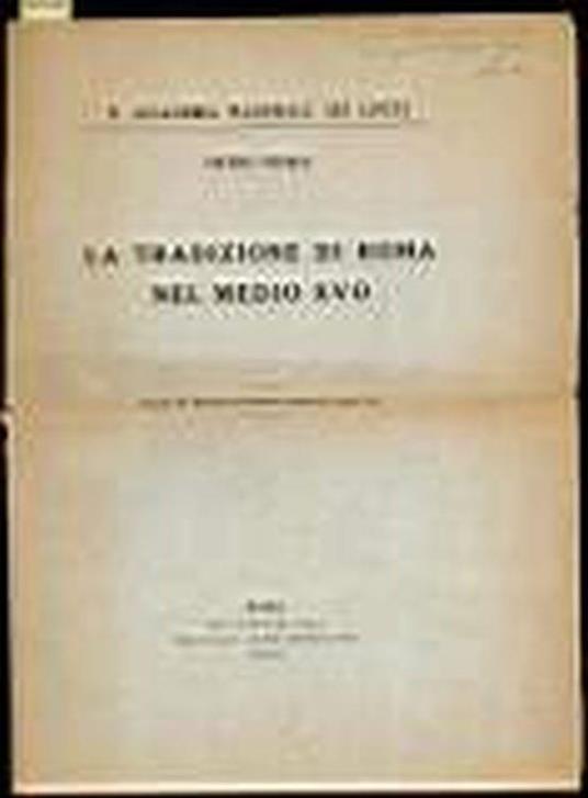 La tradizione di Roma nel Medio Evo - Pietro Fedele - copertina