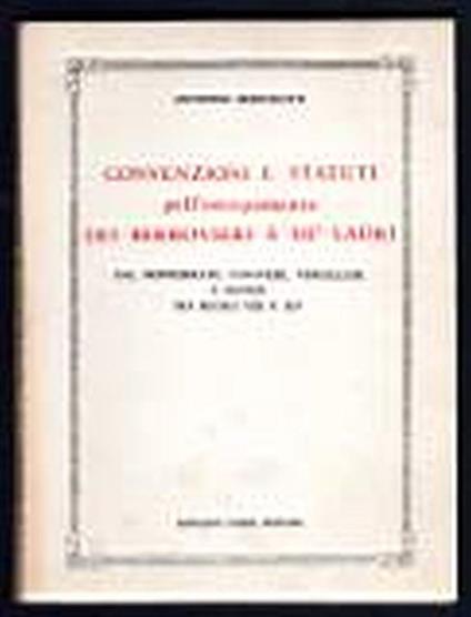 Convenzioni e statuti pell'estirpamento dei Berrovieri e de' ladri - Antonino Bertolotti - copertina