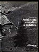 Architettura contadina in Valtellina