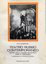 Teatro russo contemporaneo. Teatri nella Russia sovietica: linee e fenomeni