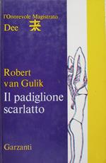 Il padiglione scarlatto. Robert Van Gulik. Garzanti 1970