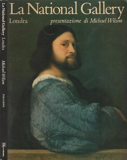 La National Gallery. Londra - Michael Wilson - copertina