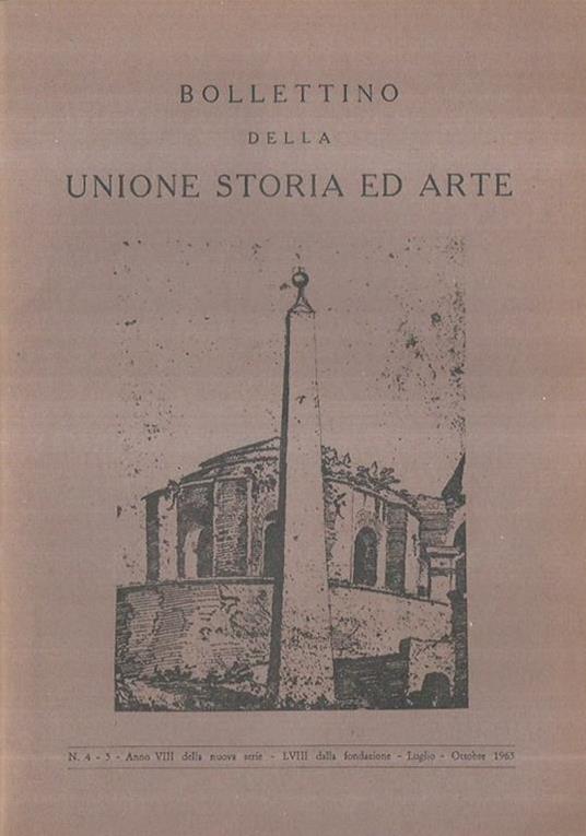 Bollettino della Unione Storia dell'Arte Numero 4-5 Anno VIII nuova serie. Anno 1965 - copertina