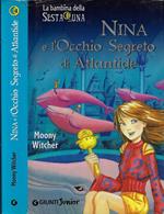 Nina e l'occhio segreto di Atlantide