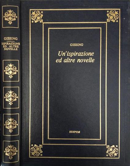 Un'ispirazione ed altre novelle - George Gissing - copertina