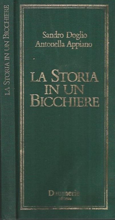 La Storia in un Bicchiere - Sandro Doglio - copertina