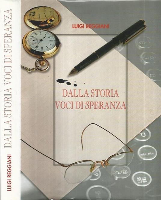 Dalla storia voci di speranza - Laura Reggiani - copertina