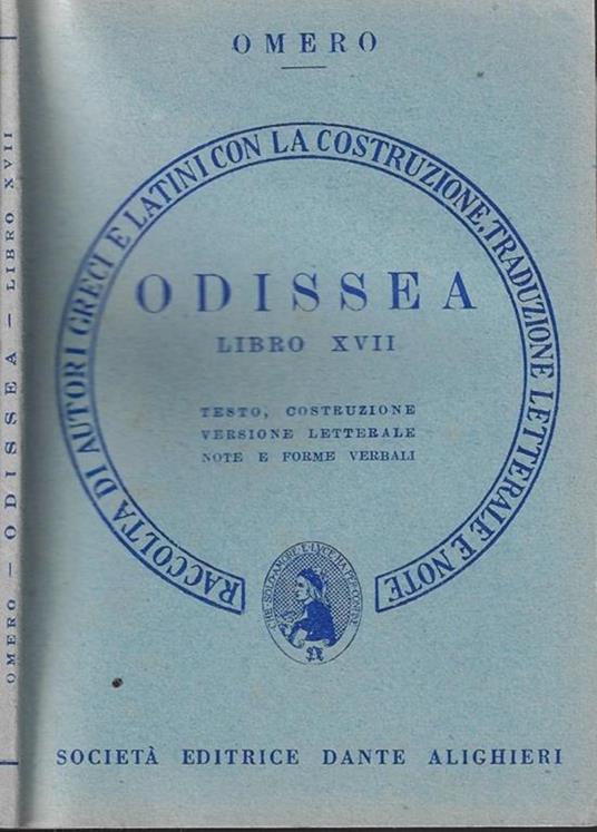 Odissea. Libro 17º. Versione interlineare - Omero - copertina