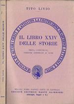 Il libro XXIV delle storie. Testo, costruzione, versione letterale e note