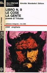 Libro n.9. Le cose. La gente