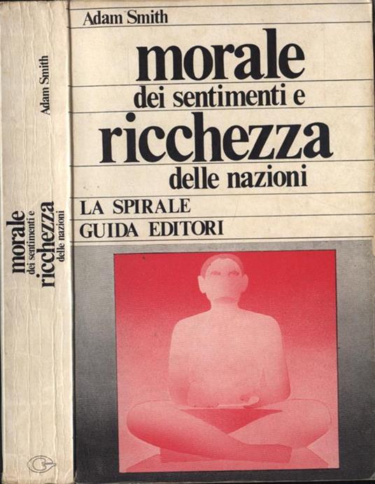 Morale dei sentimenti e ricchezza delle nazioni - Adam Smith - copertina