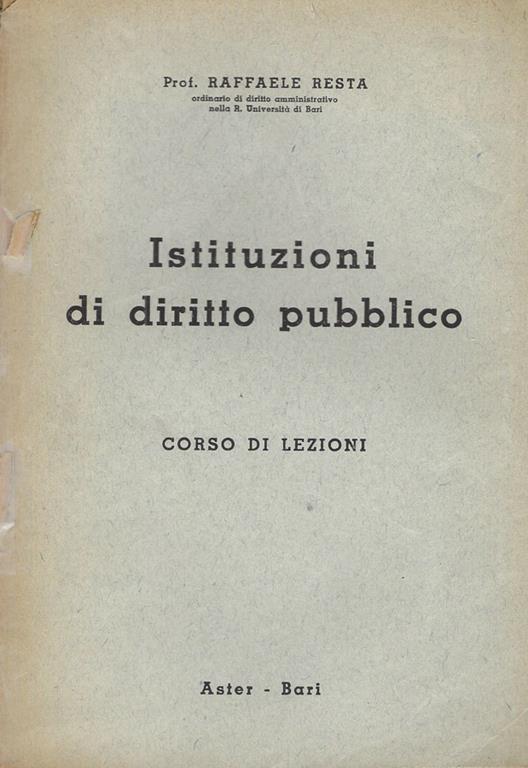 Istituzioni di diritto pubblico. Corso di lezioni - Raffaele Resta - copertina