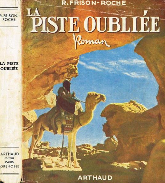 La piste oubliée - Roger Frison Roche - copertina