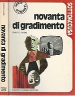 Novanta di gradimento